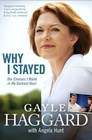 Why I Stayed: The Choices I Made In My Darkest Hour
