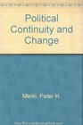 Political Continuity and Change