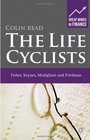 The Life Cyclists Fisher Keynes Modigliani and Friedman
