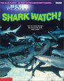 Seas of Life Shark Watch (Blue Planet)