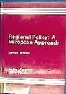 Regional Policy A European Approach