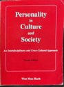 Personality in Culture and Society