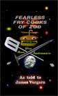 Fearless Fry Cooks of Zod