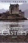 Tales And Traditions of Scottish Castles