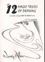 The 12 Magic Tricks of Drawing A Totally Unique 'How to Draw' Book
