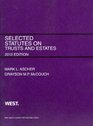 Ascher and McCouch's Selected Statutes on Trusts and Estates 2012