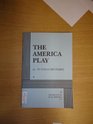 The America Play