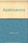 Apatosaurus  Dinosaurs Series