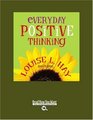 Everyday Positive Thinking (EasyRead Large Bold Edition)