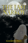 The Last Narkoy (Volume 1)