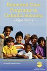 Extended Care Programs in Catholic Schools Legal Issues