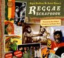 The Reggae Scrapbook
