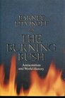 The Burning Bush Antisemitism and World History
