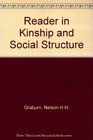 Readings in kinship and social structure