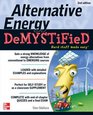 Alternative Energy DeMYSTiFieD 2nd Edition