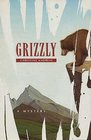Grizzly A Mystery