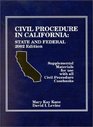 Civil Procedure in California State and Federal 2002