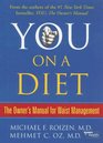 You On a Diet: The Owner's Manual for Waist Management (Large Print)