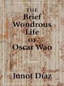 The Brief Wondrous Life of Oscar Wao (Thorndike Press Large Print Core Series)