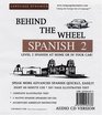 Behind the Wheel Spanish 2 (8 Level Two Multi-Track CDs)