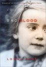 Bad Blood: A Memoir