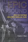 Epic Sound Music in Postwar Hollywood Biblical Films