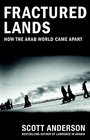 Fractured Lands How the Arab World Came Apart