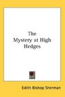 The Mystery at High Hedges