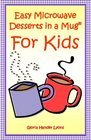 Easy Microwave Desserts In A Mug For Kids