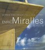 Enric Miralles  Works and Projects 19751995