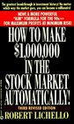 How to Make 1000000 in the Stock Market  Automatically