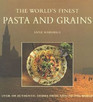 The World's Finest Pasta and Grain