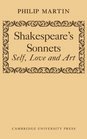 Shakespeare's Sonnets Self Love and Art