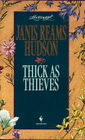 Thick as Thieves (Loveswept, No 744)