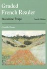 Graded French Reader Deuxieme Etape
