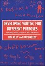 Developing Writing for Different Purposes  Teaching about Genre in the Early Years