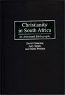 Christianity in South Africa An Annotated Bibliography