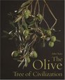 The Olive Tree of Civilization