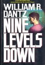 Nine Levels Down