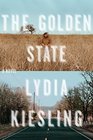 The Golden State A Novel
