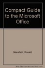 The Compact Guide to Microsoft Office