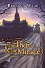 The Theft  the Miracle