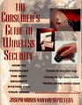 The Consumer's Guide to Wireless Security