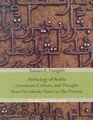 Anthology of Arabic Literature Culture and Thought from PreIslamic Times to the Present