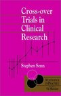 Crossover Trials in Clinical Research