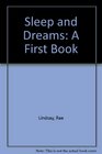 Sleep and Dreams A First Book