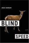 Blind Speed A Novel