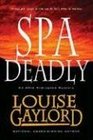 Spa Deadly An Allie Armington MysteryThings are rough at the resort in fact they're murder