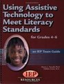 Using Assistive Technology to Meet Literacy Standards