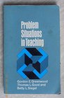 Problem Situations in Teaching